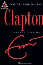 Cover Art for 9781423434375, Clapton: Complete Clapton by Eric Clapton