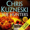 Cover Art for B00QSMFAJK, The Hunters by Chris Kuzneski
