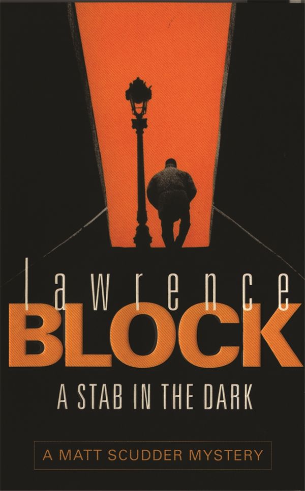 Cover Art for 9780752834511, A Stab in The Dark by Lawrence Block