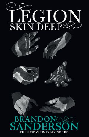Cover Art for 9781473212510, Legion: Skin Deep by Brandon Sanderson