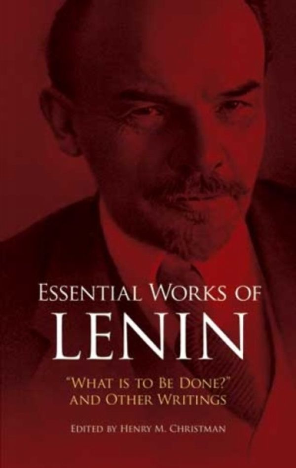 Cover Art for 9780486253336, Essential Works by Vladimir Ilyich Lenin