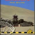 Cover Art for 9781905864324, The Silk Roads by Paul Wilson