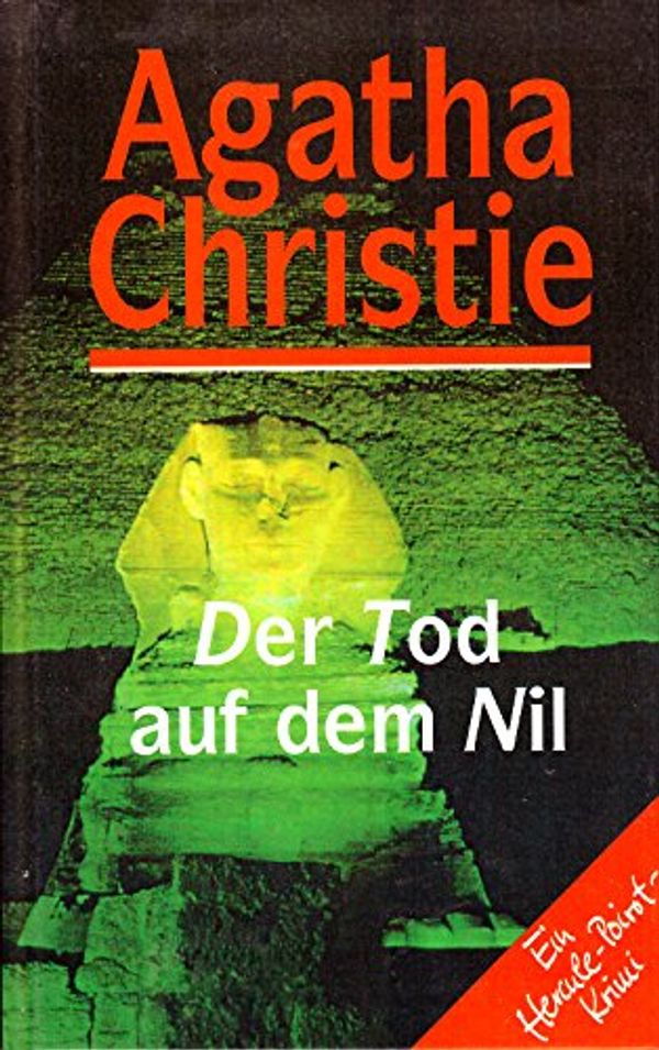 Cover Art for 9783795115166, Der Tod auf dem Nil. Ein Hercule-Poirot-Krimi by Agatha Christie