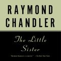 Cover Art for 9780593215906, The Little Sister by Raymond Chandler
