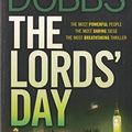 Cover Art for 9780755326884, The Lord's Day by Michael Dobbs