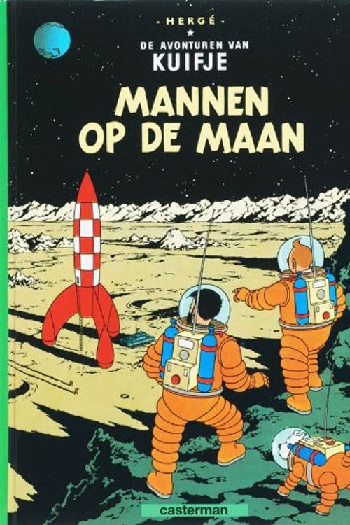 Cover Art for 9789030326564, De Avonturen van Kuifje. Mannen Op Maan by Hergé
