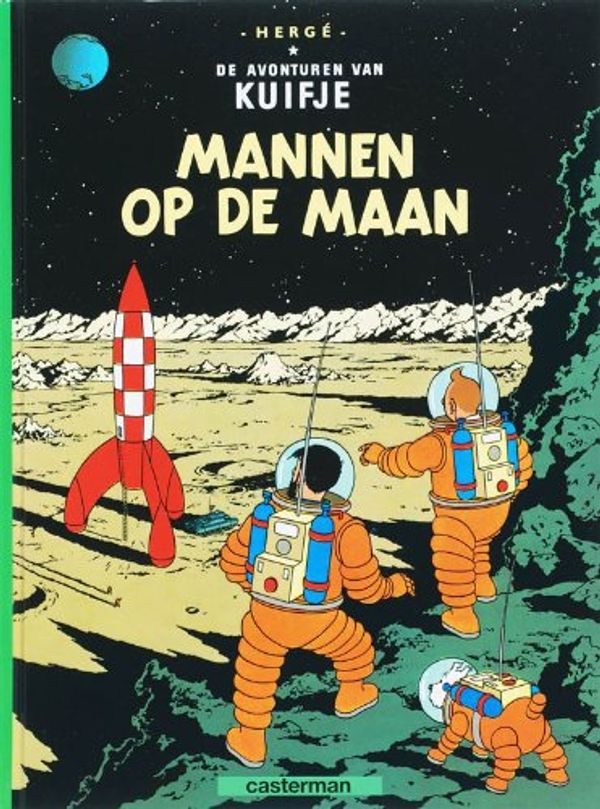 Cover Art for 9789030326564, De Avonturen van Kuifje. Mannen Op Maan by Hergé