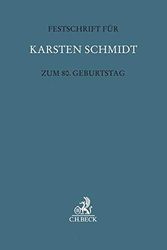 Cover Art for 9783406742811, Festschrift für Karsten Schmidt zum 80. Geburtstag: In 2 Bänden by Boele-Woelki, Katharina, Faust, Florian