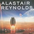 Cover Art for 9781400140541, Galactic North by Alastair Reynolds