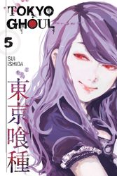Cover Art for 9781421580401, Tokyo Ghoul, Vol. 5Tokyo Ghoul by Sui Ishida