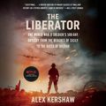 Cover Art for 9780449012642, The Liberator by Alex Kershaw