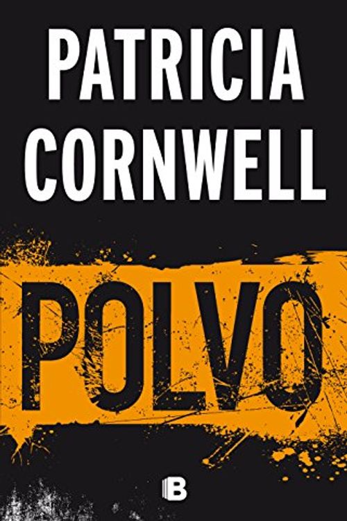 Cover Art for 9788466658331, Polvo/ Dust by Patricia Cornwell
