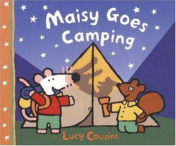 Cover Art for 9780763623692, Maisy Goes Camping: A Maisy First Experience Book by Lucy Cousins