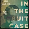 Cover Art for 9781569479810, Boy in the Suitcase by Lene Kaaberbol