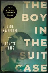 Cover Art for 9781569479810, Boy in the Suitcase by Lene Kaaberbol