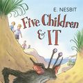 Cover Art for 9781448155224, Five Children and It by E Nesbit