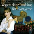 Cover Art for 9780767921220, Deborah Madison's Vegetarian Cooking for Everyone by Deborah Madison