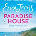 Cover Art for 9781409107491, Paradise House by Erica James