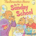Cover Art for 9781417828791, The Berenstain Bears Go to Sunday School by Mike Berenstain