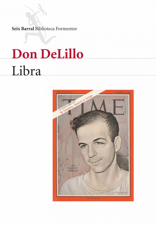 Cover Art for 9788432290770, Libra by Don DeLillo