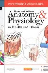 Cover Art for 9780729553636, Ross & Wilson Anatomy & Physiology Value Pack (incl workbook/colouring book) 12th edition by Waugh & Grant