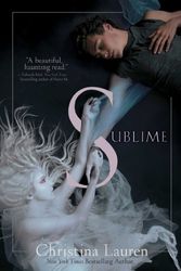 Cover Art for B01K3L4G6E, Sublime by Christina Lauren (2014-10-14) by Christina Lauren