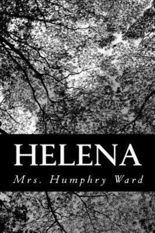 Cover Art for 9781481138291, Helena by Mrs. Humphry Ward