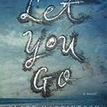 Cover Art for 9780451488596, I Let You Go by Clare Mackintosh