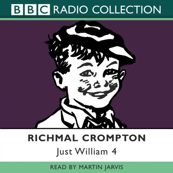 Cover Art for 9780563524960, Just William: No. 4 by Richmal Crompton