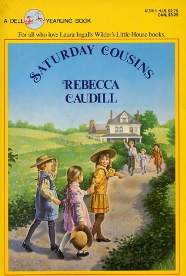 Cover Art for 9780440402084, Saturday's Cousins by Rebecca Caudill