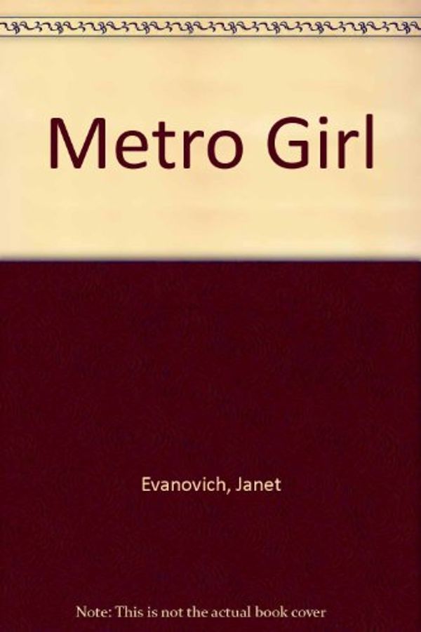 Cover Art for 9781417823574, Metro Girl by Janet Evanovich