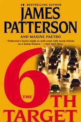 Cover Art for 9780446699174, The 6th Target by James Patterson, Maxine Paetro
