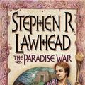Cover Art for 9780310217923, The Paradise War by Stephen Lawhead
