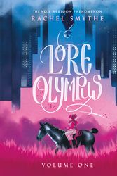Cover Art for 9781529150452, Lore Olympus: Volume One by Rachel Smythe