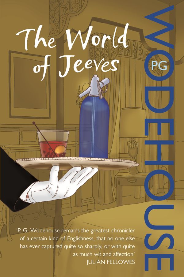 Cover Art for 9780099514237, The World of Jeeves: (Jeeves and Wooster) by P.g. Wodehouse