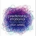 Cover Art for 9780007307432, Predictably Irrational by Dan Ariely