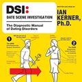 Cover Art for 9780061120800, Dsi--Date Scene Investigation by Ian Kerner
