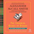 Cover Art for 9781449839727, The Charming Quirks of Others by Alexander McCall Smith