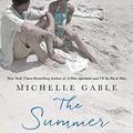 Cover Art for 9781250770875, The Summer I Met Jack by Michelle Gable