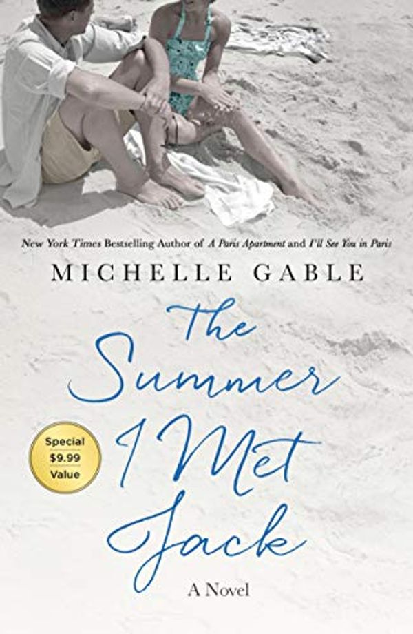 Cover Art for 9781250770875, The Summer I Met Jack by Michelle Gable
