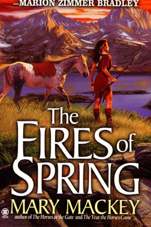 Cover Art for 9780451195890, The Fires of Spring by Mary L. Mackey