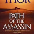 Cover Art for 9781416516316, Path of the Assassin by Brad Thor
