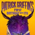 Cover Art for 9781626723450, Patrick Griffin's First Birthday on Ith by Ned Rust