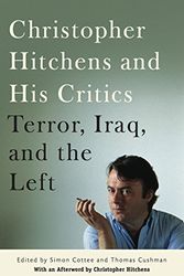 Cover Art for 9780814716861, Christopher Hitchens and His Critics by Simon Cottee, Thomas Cushman, Christopher Hitchens