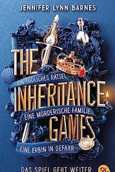 Cover Art for 9783570314333, The Inheritance Games: Das Spiel geht weiter: Die Fortsetzung des New-York-Times-Bestsellers! by Jennifer Lynn Barnes