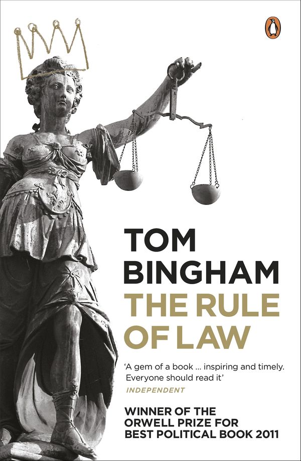 Cover Art for 9780141962016, The Rule of Law by Tom Bingham