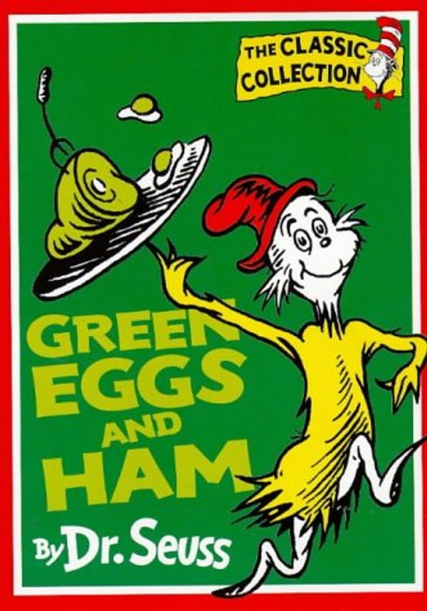 Cover Art for 9780001713062, Dr. Seuss Classic Collection - Green Eggs and Ham by Dr. Seuss