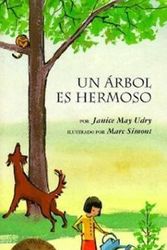 Cover Art for 9780064434058, Un Arbol Es Hermoso by Janice May Udry