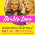 Cover Art for 9780553250336, Double Love (Sweet Valley High Series, Book 1) by Francine Pascal