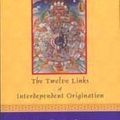 Cover Art for 9781877294136, Twelve Links of Interdependent Origination by Rinpoche Thrangu, Khenchen Thrangu Rinpoche